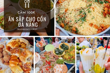 Ăn sập chợ Cồn chỉ với 100k Ăn sập chợ Cồn chỉ với 100k