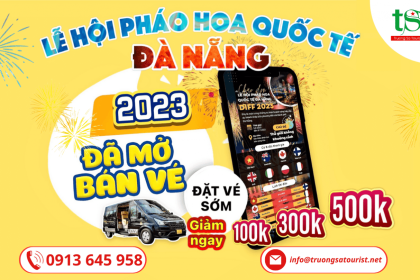[Mới Nhất] Lịch Bắn Và Giá Vé Lễ Hội Pháo Hoa Quốc Tế Đà Nẵng 2023 Rẻ Nhất Thị Trường