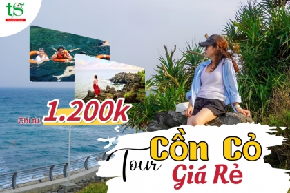 [Mới Nhất 2023] Tour Cồn Cỏ 2 ngày 1 đêm giá rẻ