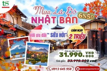 Du lịch Nhật Bản mùa lá đỏ - Khởi hành từ Đà Nẵng giá rẻ Du lịch Nhật Bản mùa lá đỏ - Khởi hành từ Đà Nẵng giá rẻ