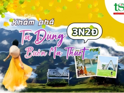 [TOUR HOT] Khám phá Tà Đùng - Buôn Ma Thuột