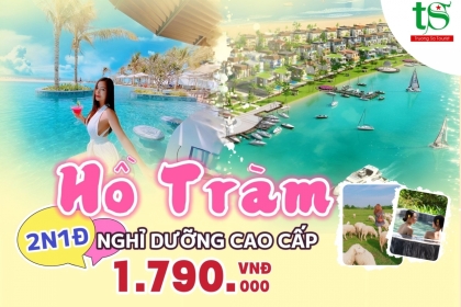 [Mới nhất] Nghỉ dưỡng Hồ Tràm 2N1Đ từ TP Hồ Chí Minh giá sốc