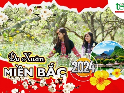 [Du lịch tết 2024] Lịch khởi hành chùm tour miền Bắc Tết Nguyên đán giá tốt nhất