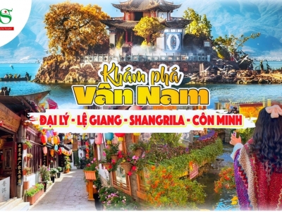[Tour Trung Quốc 2024] Hà Khẩu - Đại Lý - Lệ Giang - Shangrila - Côn Minh 6N5Đ giá tốt nhất