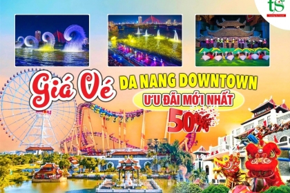 Cập nhật mới nhất giá vé Da Nang Downtown (công viên Châu Á) ưu đãi đến 50% Cập nhật mới nhất giá vé Da Nang Downtown (công viên Châu Á) ưu đãi đến 50%