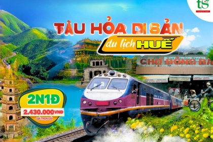 Tour tàu hỏa di sản tham quan Huế 2 ngày 1 đêm từ Đà Nẵng giá rẻ Tour tàu hỏa di sản tham quan Huế 2 ngày 1 đêm từ Đà Nẵng giá rẻ