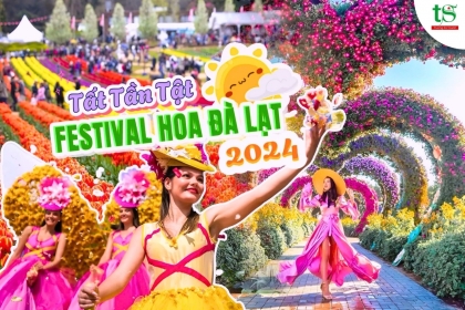 Tất tần tật về lễ hội hoa lớn nhất Đà Lạt - Trải nghiệm độc đáo tại Festival Hoa Đà Lạt 2024 Tất tần tật về lễ hội hoa lớn nhất Đà Lạt - Trải nghiệm độc đáo tại Festival Hoa Đà Lạt 2024