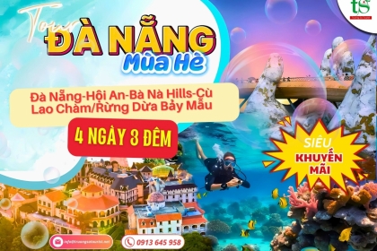 Tour Đà Nẵng 4 ngày 3 đêm SIÊU KM 2025 chỉ từ 2.980k Tour Đà Nẵng 4 ngày 3 đêm SIÊU KM 2025 chỉ từ 2.980k