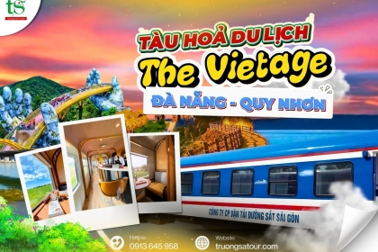 Tàu The Vietage Hạng Sang Du Lịch Đà Nẵng Quy Nhơn Giá Tốt Nhất Hiện Tại Tàu The Vietage Hạng Sang Du Lịch Đà Nẵng Quy Nhơn Giá Tốt Nhất Hiện Tại