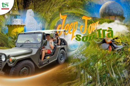 Tour Xe Jeep Đà Nẵng Khám Phá Sơn Trà – Lịch Trình Chuẩn Dân Phượt Tour Xe Jeep Đà Nẵng Khám Phá Sơn Trà – Lịch Trình Chuẩn Dân Phượt