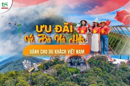 Ưu Đãi Vé Bà Nà Hills Mới Nhất 2025 Cho Du Khách Việt – Chỉ Từ 350K Ưu Đãi Vé Bà Nà Hills Mới Nhất 2025 Cho Du Khách Việt – Chỉ Từ 350K