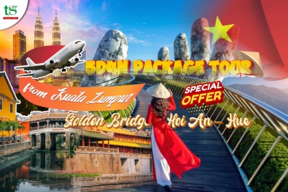 Golden Bridge, Hoi An, Hue: 5D4N Tour Direct Flight from Kuala Lumpur - Special Offer Golden Bridge, Hoi An, Hue: 5D4N Tour Direct Flight from Kuala Lumpur - Special Offer