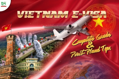 Vietnam e-Visa 2025: Ultimate Guide & Insider Tips Vietnam e-Visa 2025: Ultimate Guide & Insider Tips