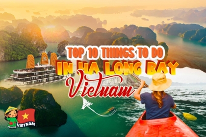 Top 10 Things to Do in Ha Long Bay, Vietnam (2025 Update) Top 10 Things to Do in Ha Long Bay, Vietnam (2025 Update)