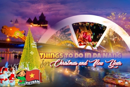 Things to Do in Da Nang for Christmas and New Year (2025–2026 Guide) Things to Do in Da Nang for Christmas and New Year (2025–2026 Guide)