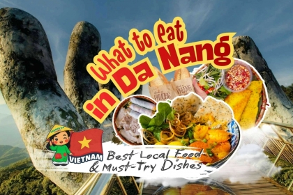 What to Eat in Da Nang: Best Local Food & Must-Try Dishes (2026 Guide) What to Eat in Da Nang: Best Local Food & Must-Try Dishes (2026 Guide)