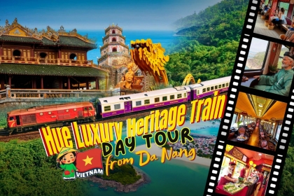 Hue Luxury Heritage Train Day Tour from Da Nang Hue Luxury Heritage Train Day Tour from Da Nang
