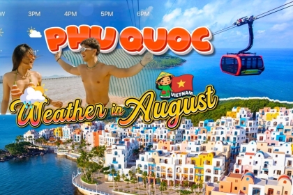 Phu Quoc Weather in August (2026): Is It a Good Time to Visit? Phu Quoc Weather in August (2026): Is It a Good Time to Visit?